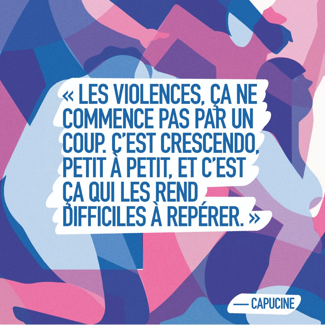 Panneau citant Capucine sur les signes d'alerte des violences